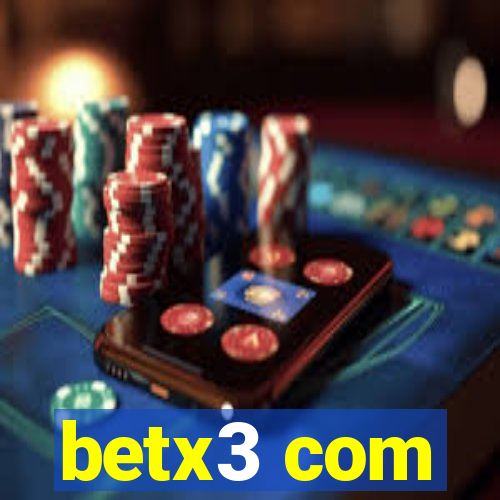 betx3 com